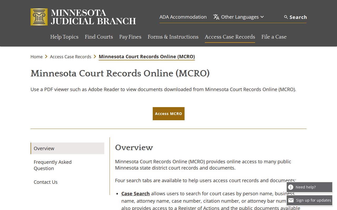 Minnesota Judicial Branch page explaining what Minnesota Court Records Online covers and its limits